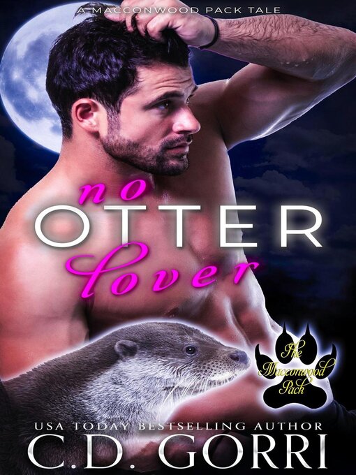 Title details for No Otter Lover by C.D. Gorri - Available